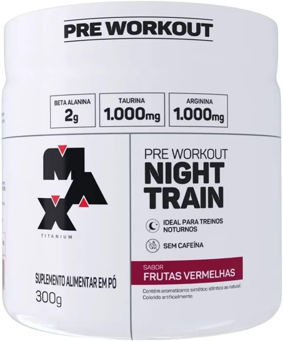 -10% OFF Max Titanium Night Train (300G) Frutas Vermelhas -10% OFF Max Titanium Night Train (300G) Frutas Vermelhas