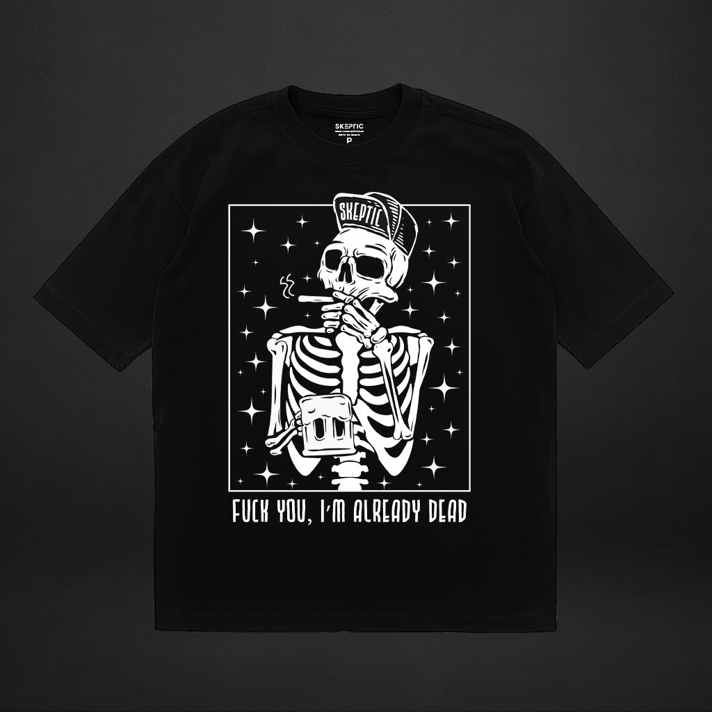 -30%OFF Camiseta I’m already dead -5%OFF no Cupom na Skeptic
