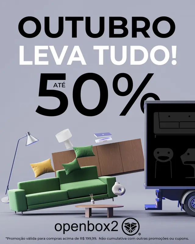 Outubro Leva Tudo até ´-50%OFF na OpenBox2 Outubro Leva Tudo até ´-50%OFF na OpenBox2